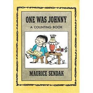 One Was Johnny: A Counting Book -- Maurice Sendak